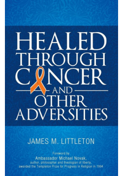 Healed Through Cancer