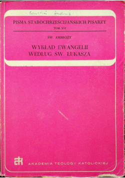 Wykład Ewangelii Według Św Łukasza