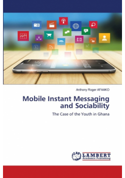 Mobile Instant Messaging and Sociability