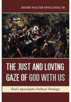 The Just and Loving Gaze of God with Us