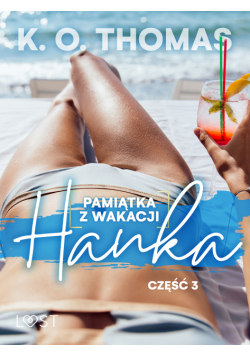 Pamiątka z wakacji 3: Hanka – seria erotyczna