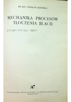 Mechanika procesów tłoczenia blach