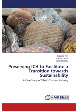 Preserving ICH to Facilitate a Transition towards Sustainability