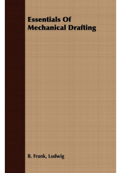 Essentials Of Mechanical Drafting