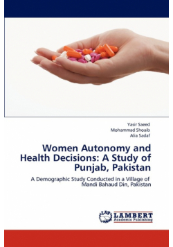 Women Autonomy and Health Decisions