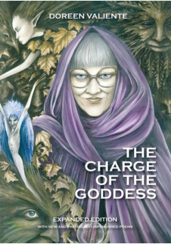 The Charge of the Goddess The Poetry of Doreen Valiente