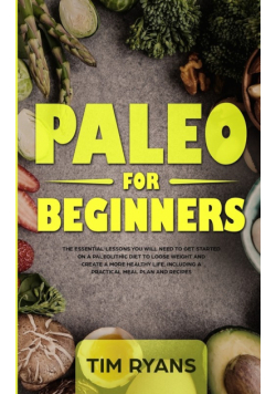 Paleo For Beginners