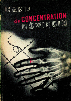 Camp de concetration Oświęcim