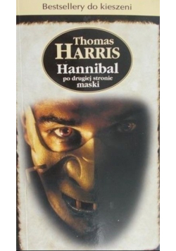 Hannibal po drugiej stronie maski Wydanie kieszonkowe