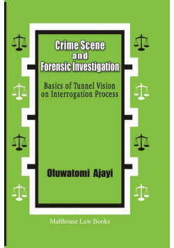 Crime Scene and Forensic Investigation