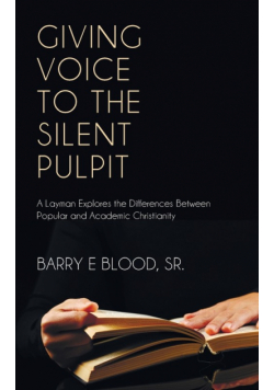 Giving Voice to the Silent Pulpit