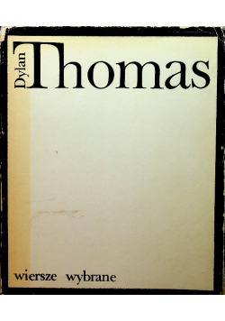 Thomas Wiersze wybrane