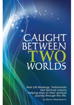 Caught Between Two Worlds
