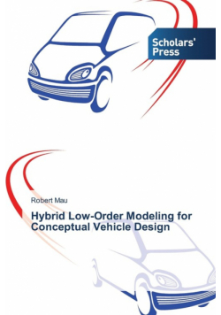 Hybrid Low-Order Modeling for Conceptual Vehicle Design