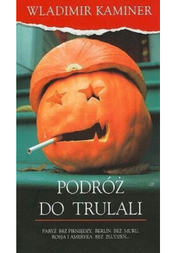 Podróż do Trulali