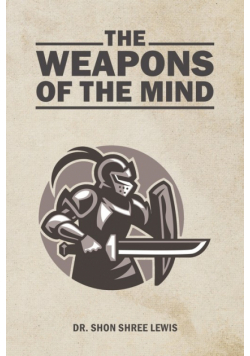 The Weapons of the Mind