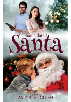 Mama Dated Santa