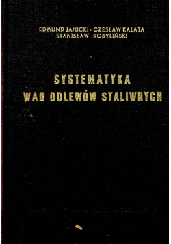 Systematyka wad odlewów staliwnych z atlasem