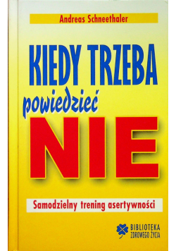 Kiedy trzeba powiedzieć nie