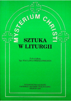 Mysterium Christi 7 Sztuka w liturgii