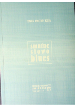 Smutne słowo blues
