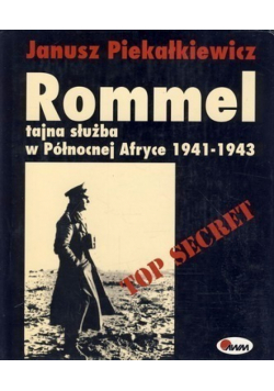 Rommel tajna służba w Północnej Afryce 1941 - 1943