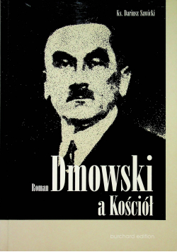 Roman Dmowski a Kościół