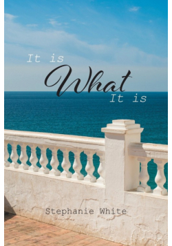 It Is What It Is