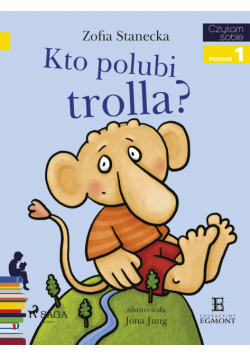 I am reading - Czytam sobie. Kto polubi Trolla?