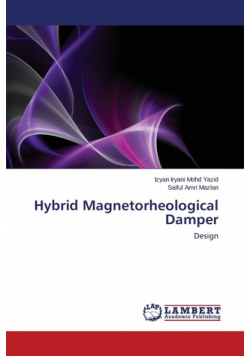 Hybrid Magnetorheological Damper