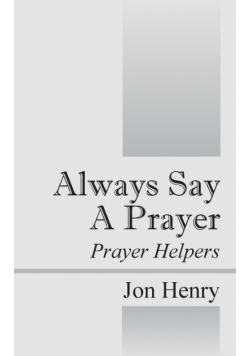 Always Say a Prayer