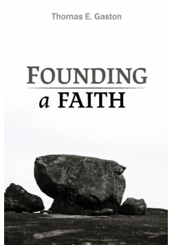 Founding a Faith
