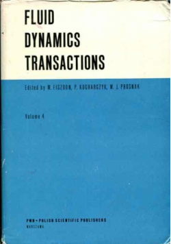 Fluid dynamics transactions volume 4