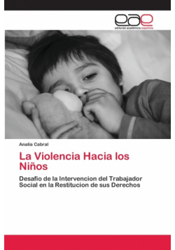 La Violencia Hacia los Niños