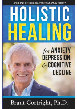 Holistic Healing for Anxiety, Depression, and Cognitive Decline