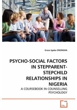 Psycho-Social Factors In Stepparent-Stepchild Relationships In Nigeria
