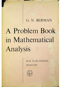 A Problem Book in Mathematical Analysis