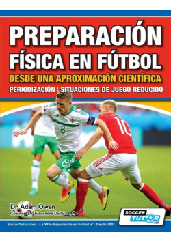 Preparación Física en Fútbol desde una Aproximación Científica - Periodización | Situaciones de juego reducido