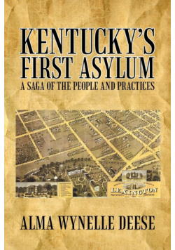 Kentucky's First Asylum