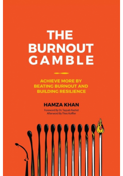 The Burnout Gamble