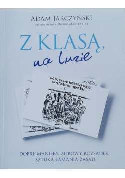 Z klasą na luzie