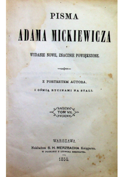 Pisma Adama Mickiewicza tom VII i VIII 1858 r.