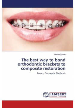 The best way to bond orthodontic brackets to composite restoration