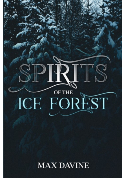 Spirits of the Ice Forest