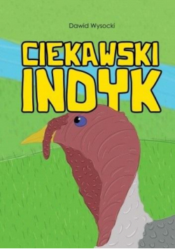 Ciekawski indyk