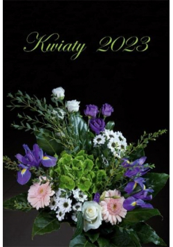 Kalendarz 2023 Ścienny wieloplanszowy Kwiaty