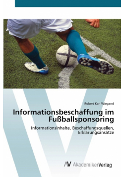 Informationsbeschaffung im Fußballsponsoring