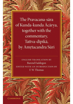 The Pravacana-S Ra of Kunda-Kunda C Rya