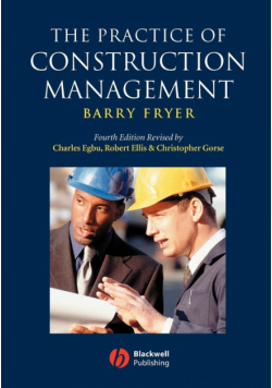 Practice Construction Management 4e