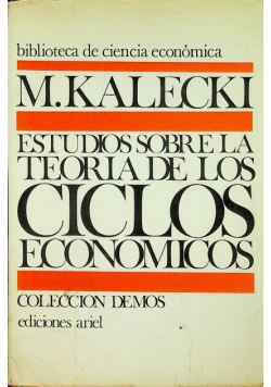 Estudios sobre la teoria de los ciclos economicos